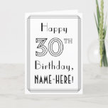 [ Thumbnail: Happy 30th Birthday, Art Deco Style W/ Custom Name Card ]
