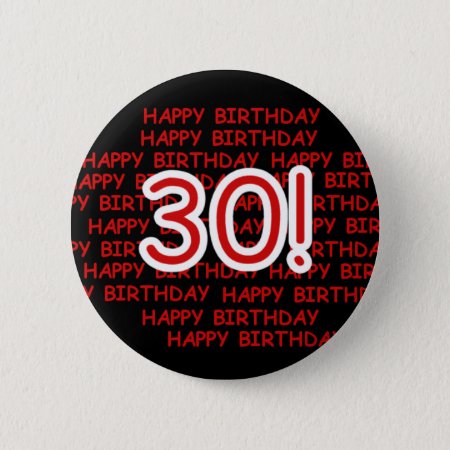 Happy 30th Birthday Button