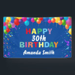 Happy 30th Birthday Colorful Balloons Blue Banner<br><div class="desc">Happy 30th Birthday Colorful Balloons Confetti Blue Banner. For further customization,  please click the "Customize it" button and use our design tool to modify this template.</div>