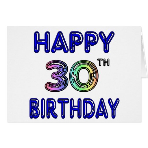 Happy 30th Birthday Design in Balloon Font Card | Zazzle