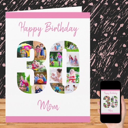 Happy 30th Birthday Mom 30 Number Photo Collage Card