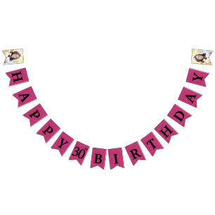 Happy 30th Birthday Photo Hot Pink Glitter Bunting Flags