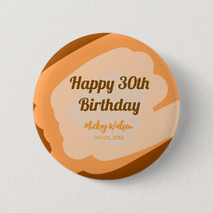Happy 30th birthday rustic wooden Halloween fall b Button