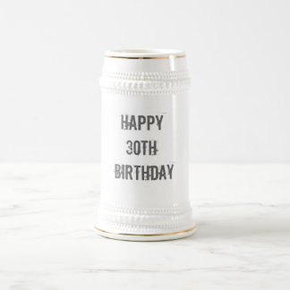 HAPPY 30TH  BIRTHDAY STEIN MUG