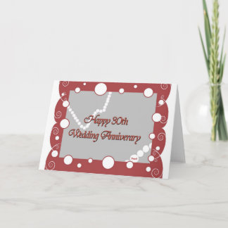 Happy 30th. Pearl Wedding Anniversary Card