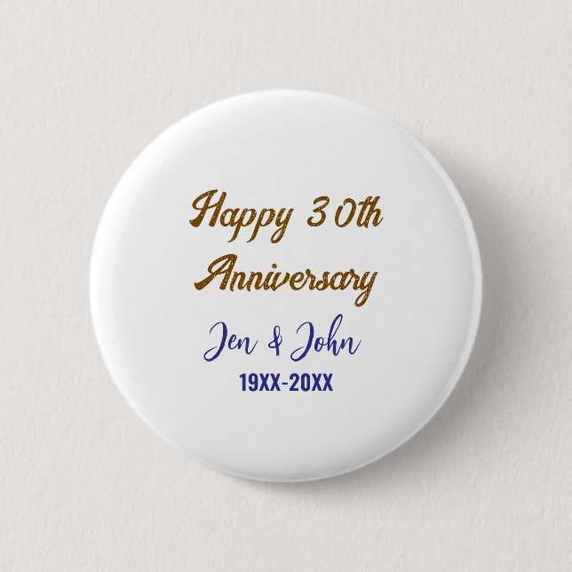 Happy 30th wedding anniversary royal blue golden s button (Front)