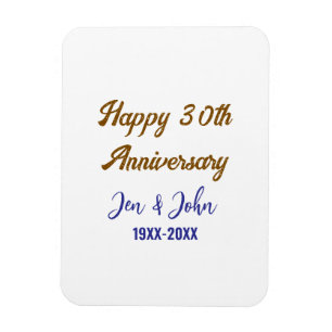 Happy 30th wedding anniversary royal blue golden s magnet