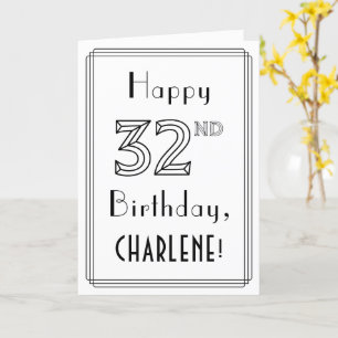 Happy 32nd Birthday, Art Deco Style w/ Custom Name Card