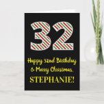 [ Thumbnail: Happy 32nd Birthday & Merry Christmas, Custom Name Card ]