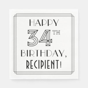 HAPPY 34TH BIRTHDAY; Art Deco Style; Custom Name Napkins