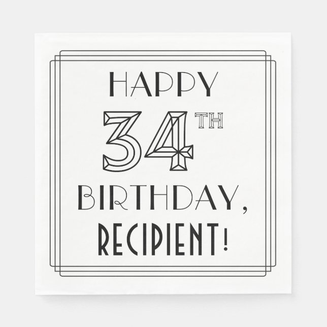 HAPPY 34TH BIRTHDAY; Art Deco Style; Custom Name Napkins (Front)