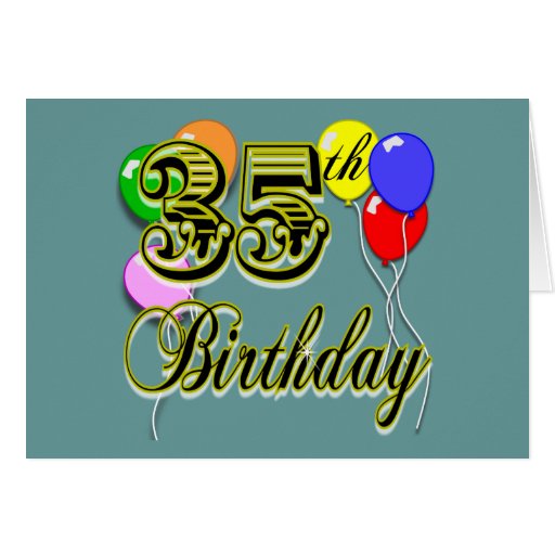 Happy 35th Birthday Gifts Card | Zazzle