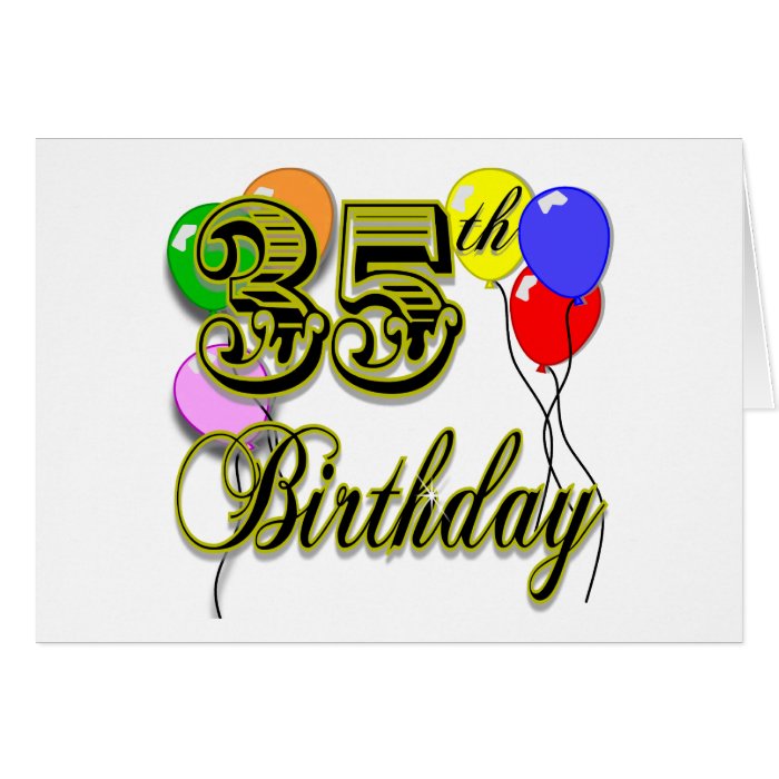 Happy 35th Birthday Gifts Cards