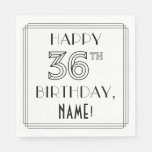 [ Thumbnail: Happy 36th Birthday; Art Deco Style; Custom Name Napkins ]