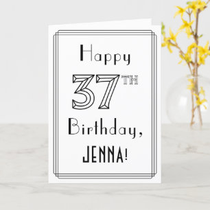 Happy 37th Birthday, Art Deco Style w/ Custom Name Card