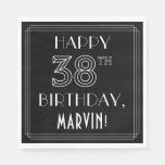 [ Thumbnail: Happy 38th Birthday; Art Deco Style; Custom Name Napkins ]