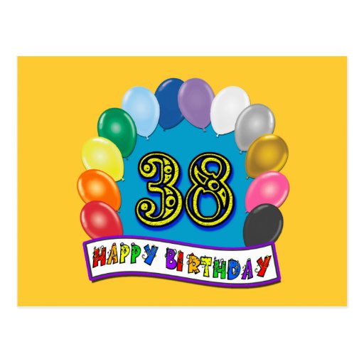 Happy 38th Birthday Balloon Arch Postcard | Zazzle