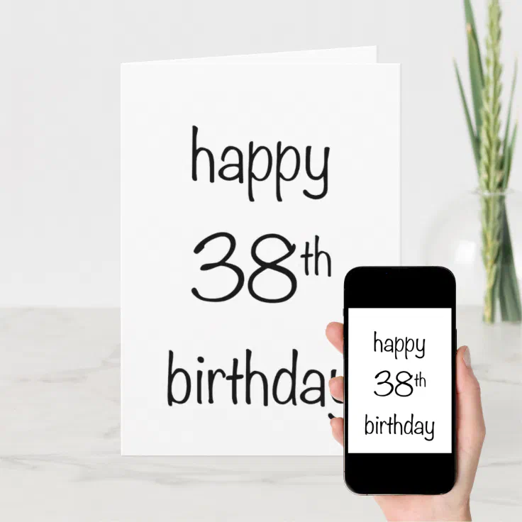 happy 38th birthday card | Zazzle
