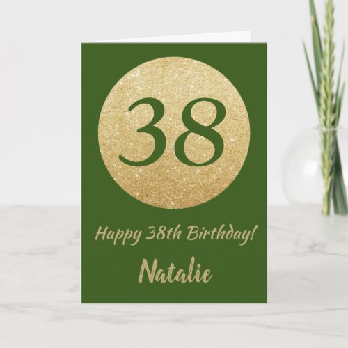 Happy 38th Birthday Green and Gold Glitter Card