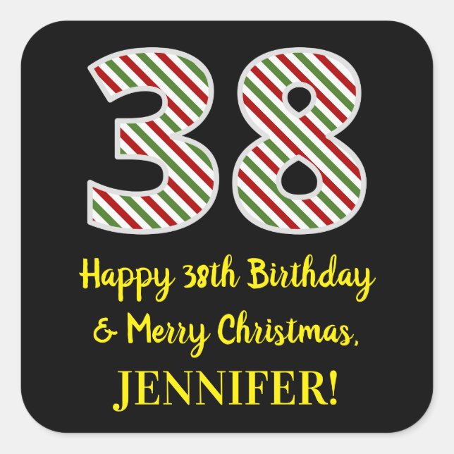 Happy 38th Birthday & Merry Christmas, Custom Name Square Sticker (Front)