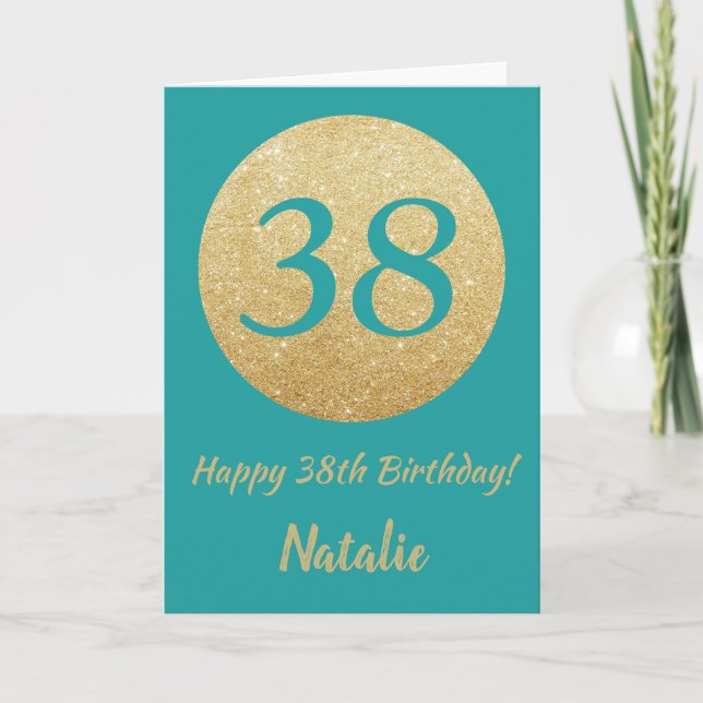 Happy 38th Birthday Teal and Gold Glitter Card (Front)