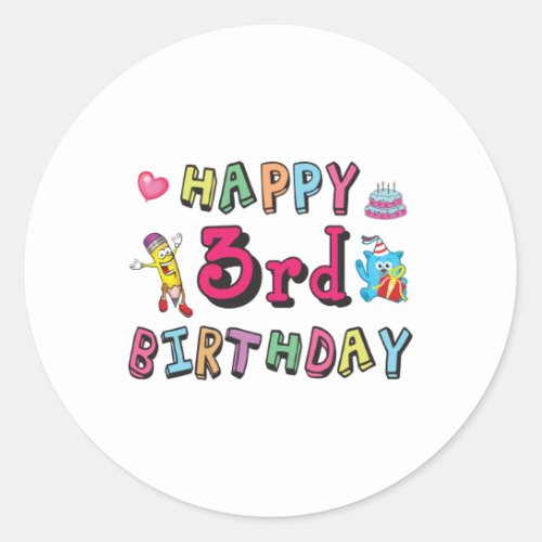 Happy 3rd Birthday 3 year old b_day wishes Classic Round Sticker