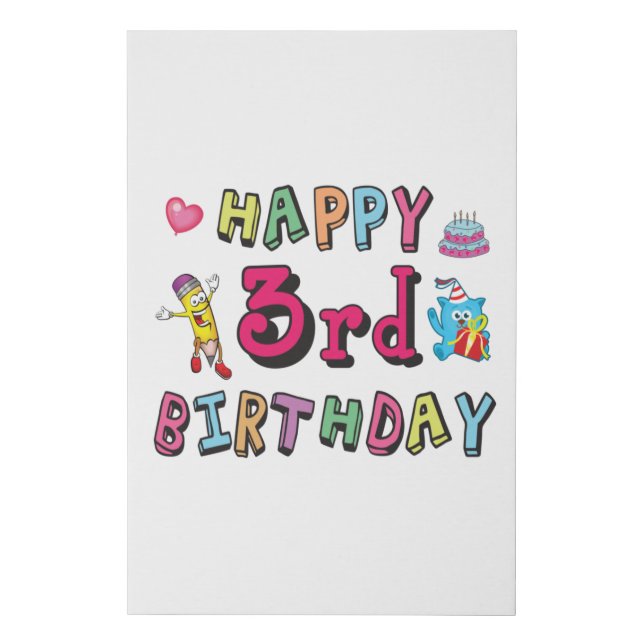 Happy 3rd Birthday 3 year old b-day wishes Faux Canvas Print (Front)