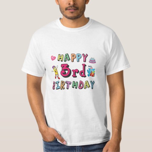 Happy 3rd Birthday 3 year old b_day wishes T_Shirt