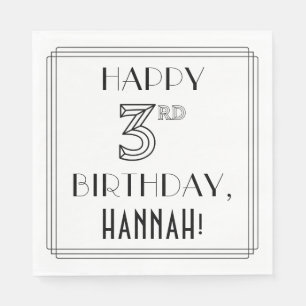 HAPPY 3RD BIRTHDAY; Art Deco Style; Custom Name Napkins