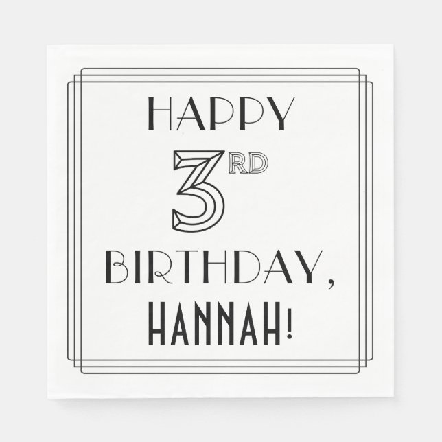 HAPPY 3RD BIRTHDAY; Art Deco Style; Custom Name Napkins (Front)
