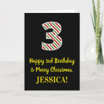 [ Thumbnail: Happy 3rd Birthday & Merry Christmas, Custom Name Card ]