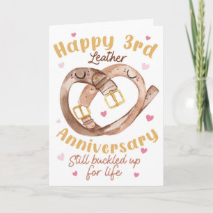 Happy 3rd Leather Anniversary – Still Buckled Up Card