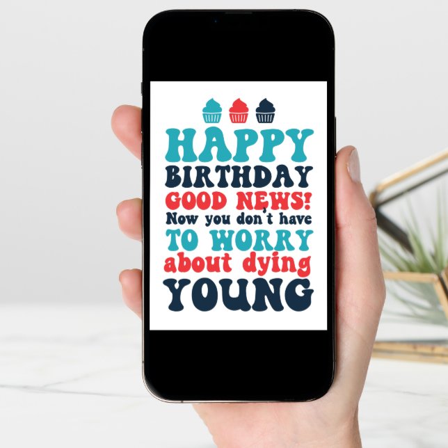 Happy 40th 50th 60th Birthday Funny Birthday Card (Front Digital)