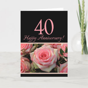 Happy 40th Anniversary roses Card