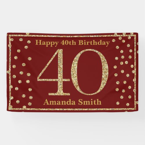 Happy 40th Birthday Banner Burgundy Red Gold