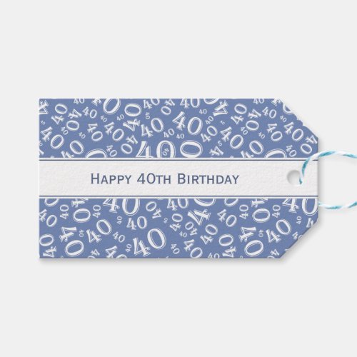 Happy 40th Birthday BlueWhite Number Pattern Gift Tags