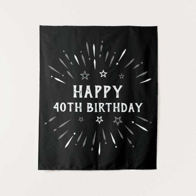 Happy 40th Birthday Fireworks Black White Gray Tapestry (Front)
