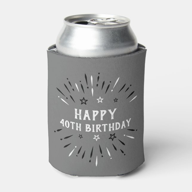 Happy 40th Birthday Fireworks Gray Black White Can Cooler (Can Front)