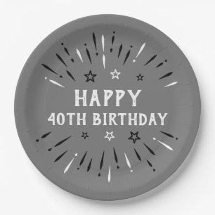 Happy 40th Birthday Fireworks Gray Black White Paper Plates