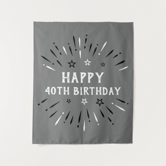 Happy 40th Birthday Fireworks Gray Black White Tapestry (Front)