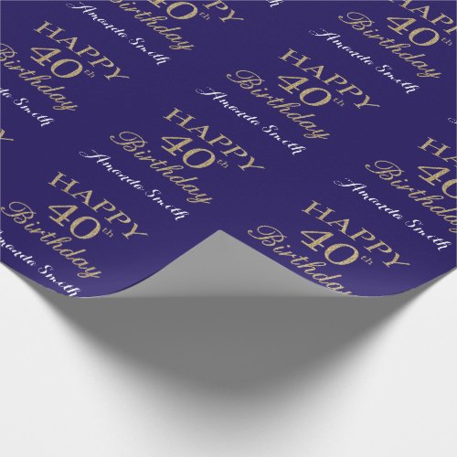 Happy 40th Birthday Gold Glitter and Navy Blue Wrapping Paper