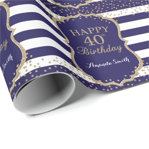 Happy 40th Birthday Gold Glitter and Navy Blue Wrapping Paper