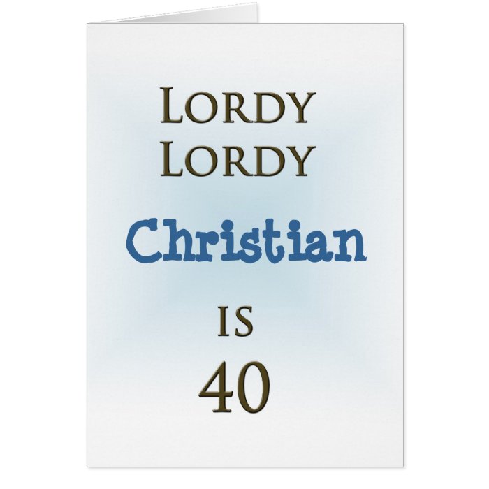 Happy 40th Birthday Greeting Cards