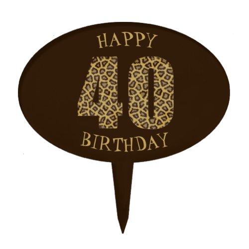 Happy 40th Birthday Leopard Print Number Cake Topper