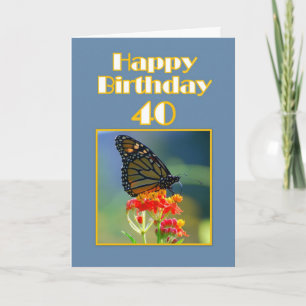 Happy 40th Birthday Monarch Butterfly Card