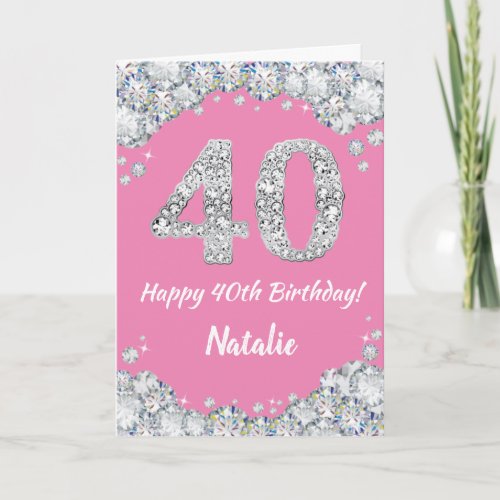 Happy 40th Birthday Pink and Silver Glitter Card