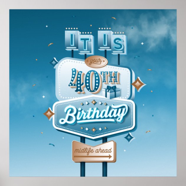 Happy 40th Birthday Square Poster | Zazzle