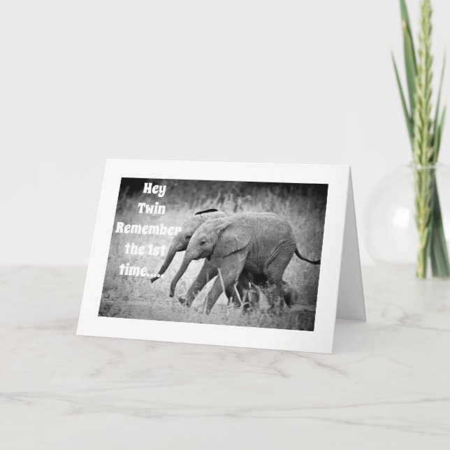 HAPPY **40th BIRTHDAY TO MY "TWIN" CARD (Front)