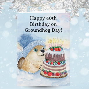  Happy 40th Groundhog Day Birthday  Card