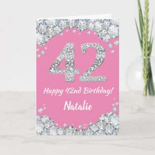 Happy 42nd Birthday Pink and Silver Glitter Card